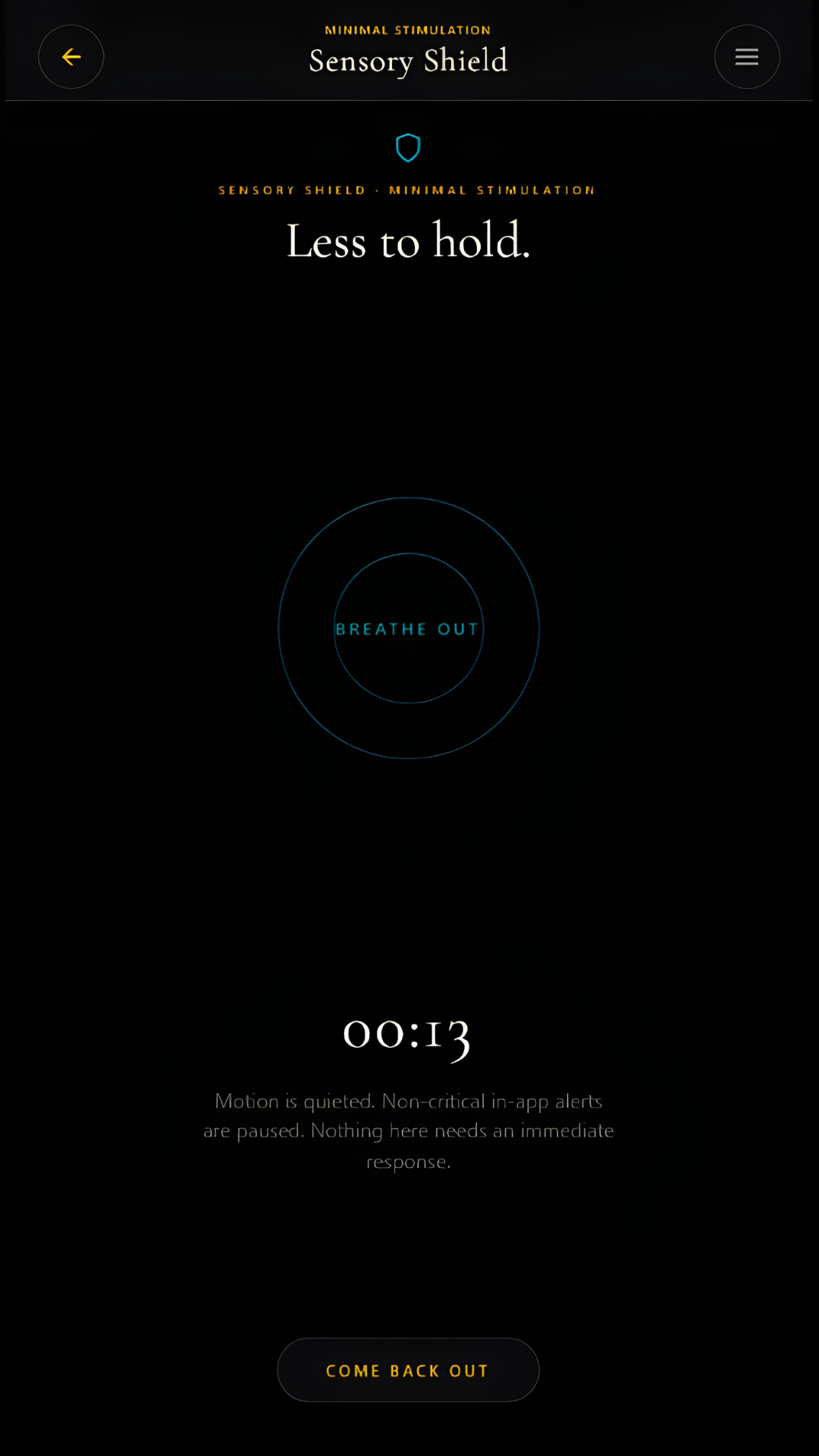 Sensory Shield a few seconds later: the circles drawn in around Breathe out, timer at 00:13, a Come back out button.