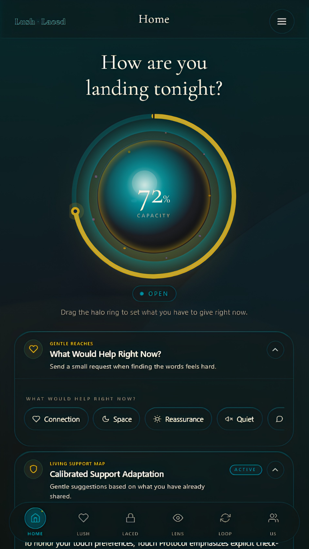 Home: How are you landing tonight? A teal orb reads 72 percent capacity inside a gold halo ring, above Gentle Reaches — Connection, Space, Reassurance, Quiet.