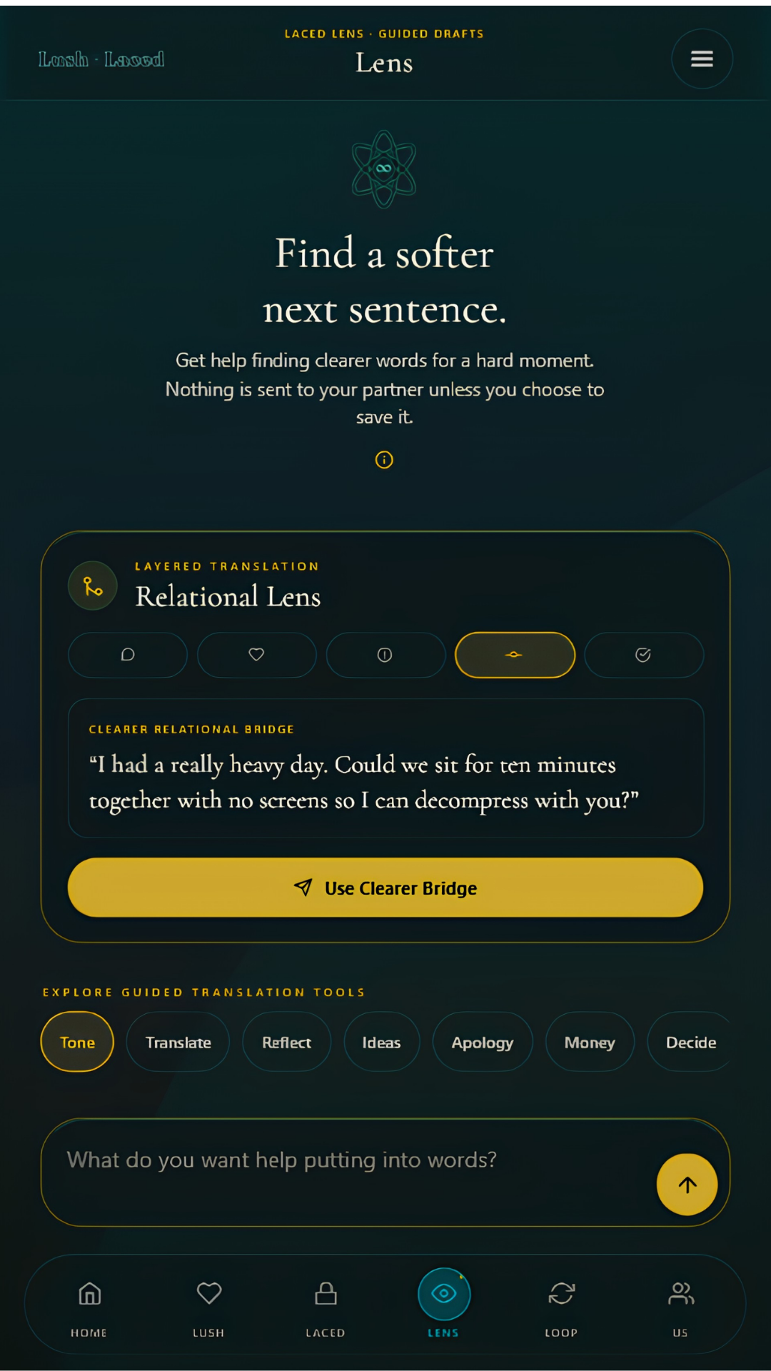 Lens: Find a softer next sentence. A clearer relational bridge is drafted, with a Use Clearer Bridge button.